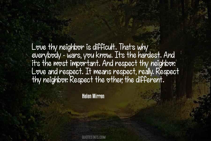 Love My Neighbor Quotes #264264