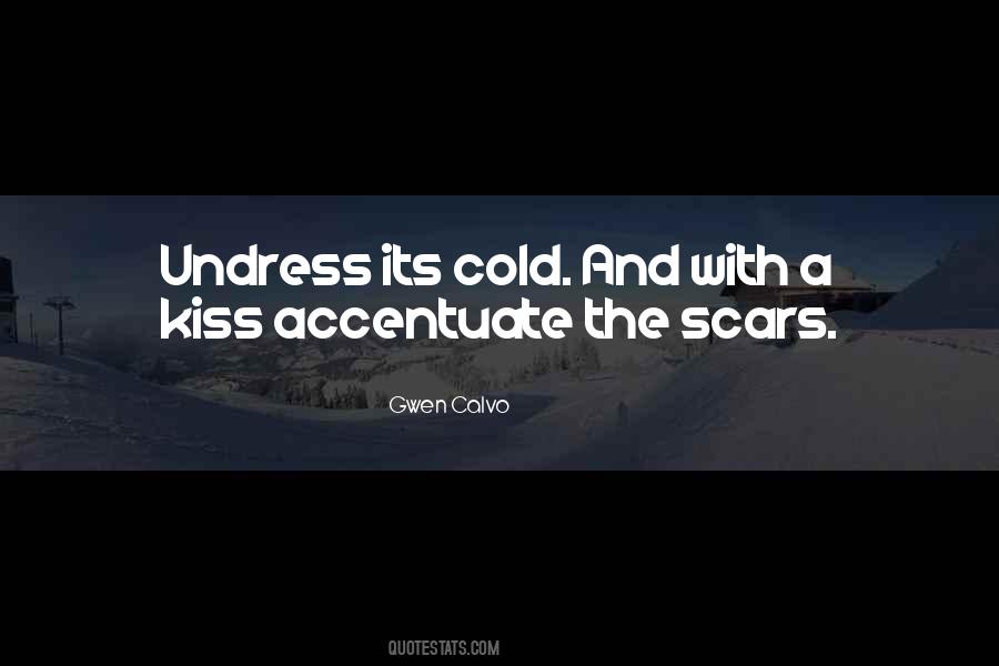 Love My Scars Quotes #896410