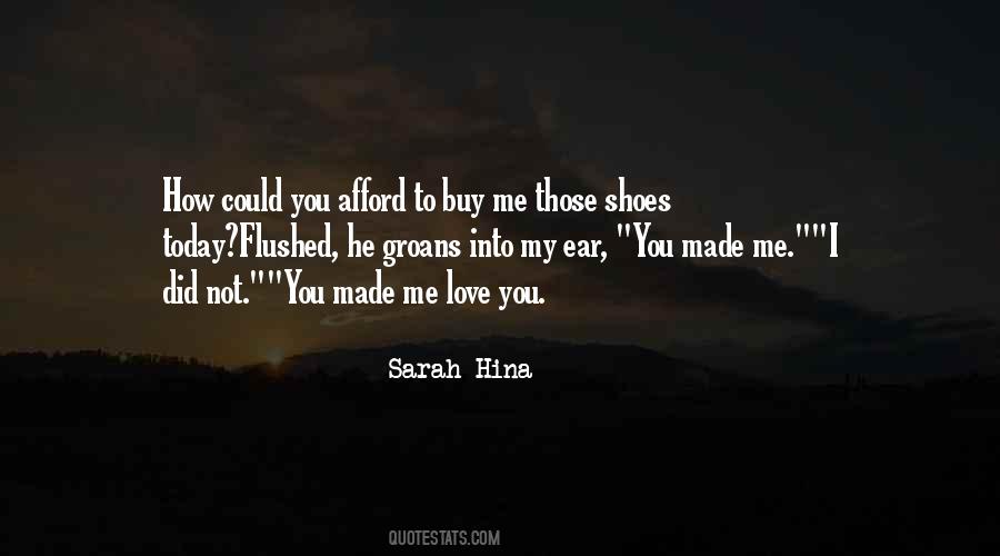 Love My Shoes Quotes #1001787