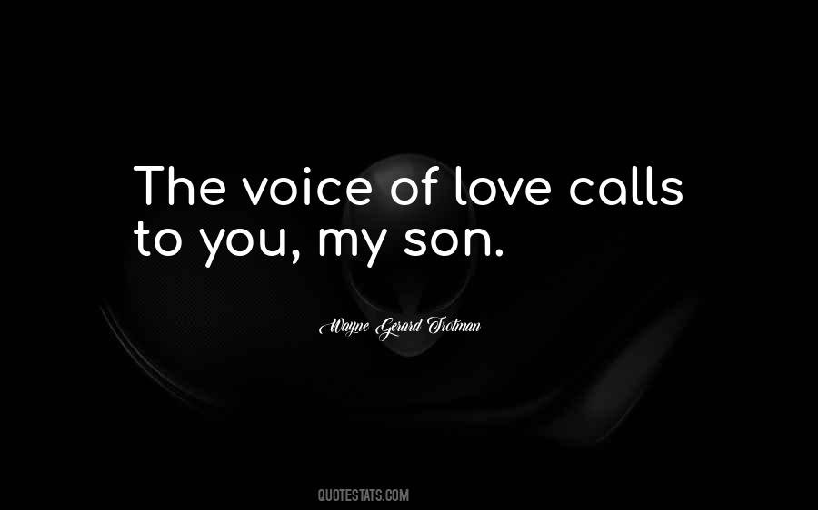 Love My Son Quotes #407529