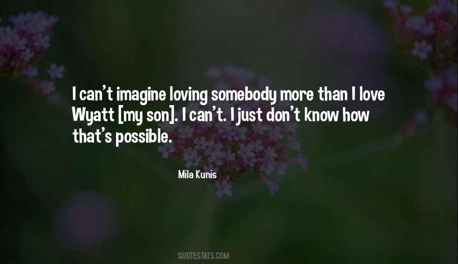 Love My Son Quotes #697181