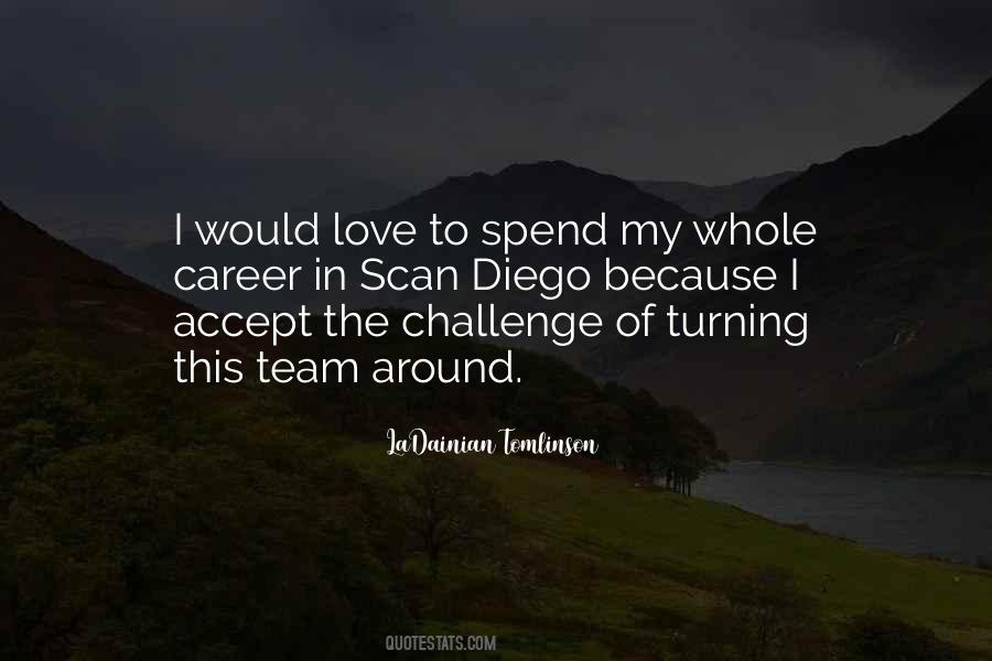 Love My Team Quotes #1838239