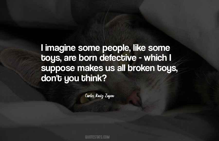 Quotes About Defective #177111