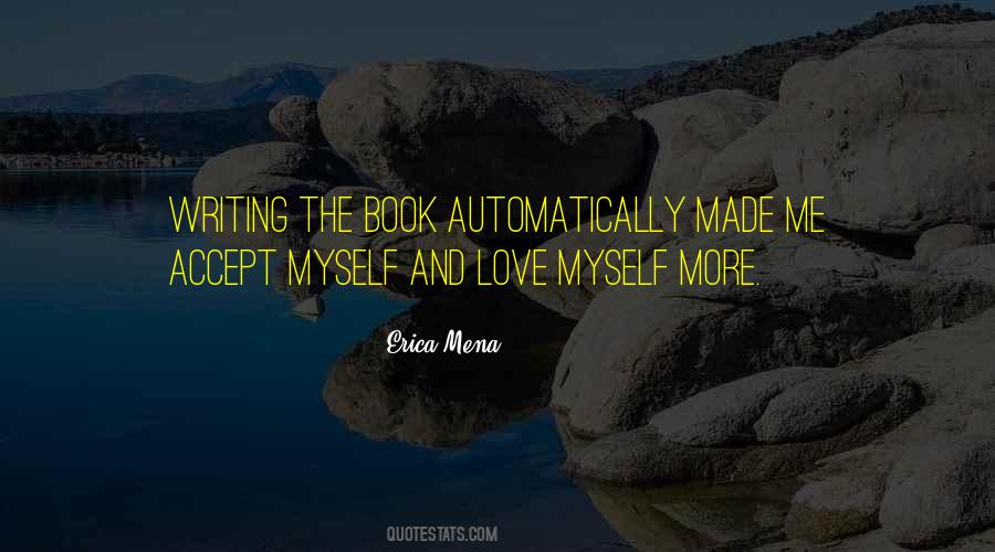 Love Myself More Quotes #1796467