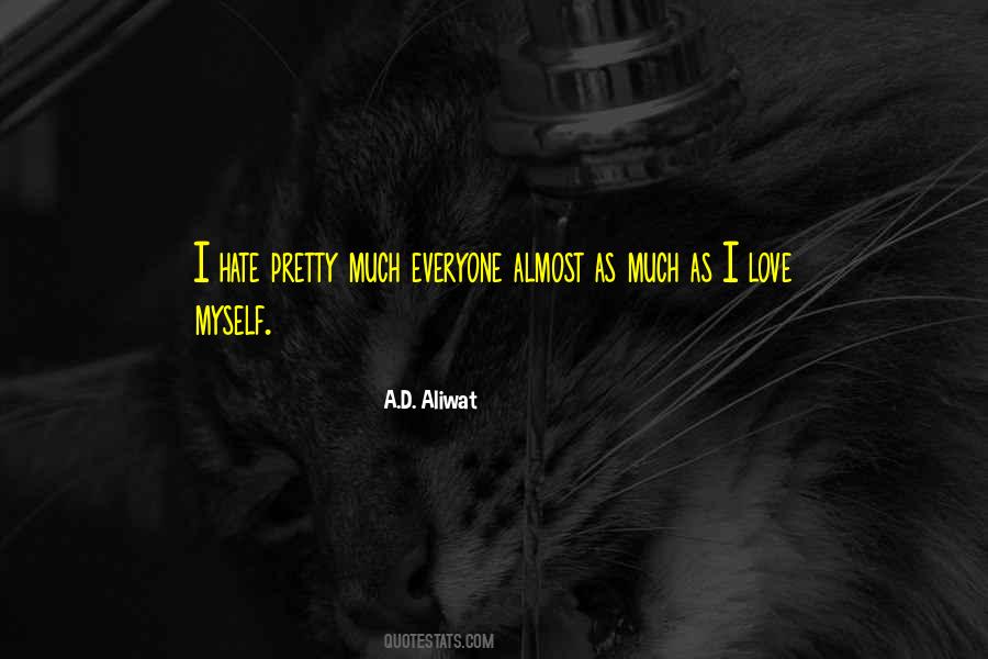 Love Myself Quotes #1001654