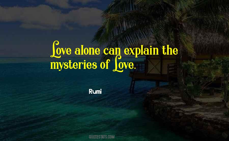 Love Mysteries Quotes #1601044