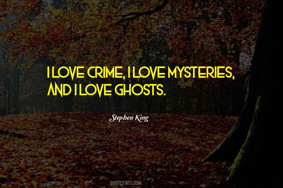 Love Mysteries Quotes #332680