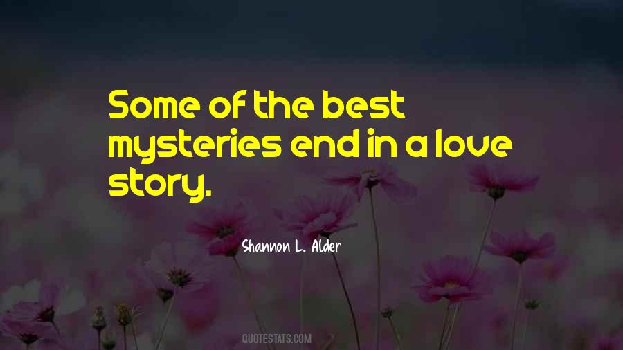 Love Mysteries Quotes #851704