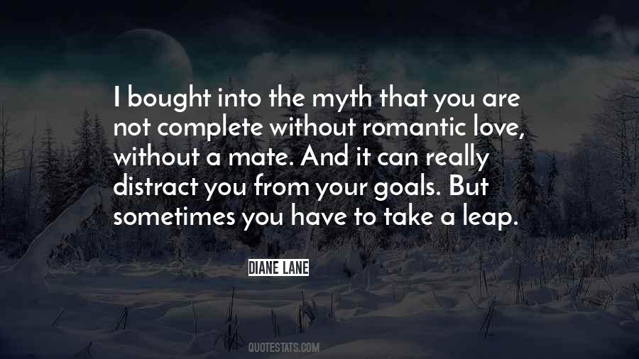 Love Myth Quotes #1364498