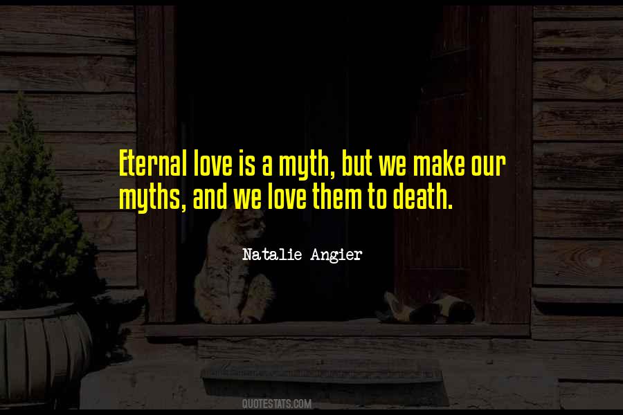 Love Myth Quotes #887431