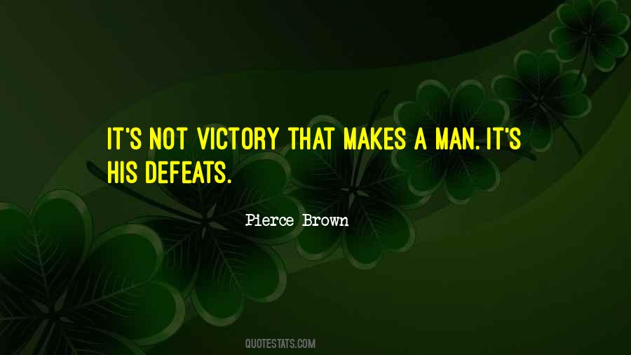 Quotes About Defeats #1691972