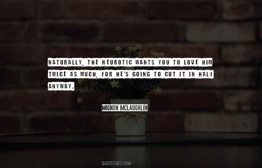 Love Naturally Quotes #1113929