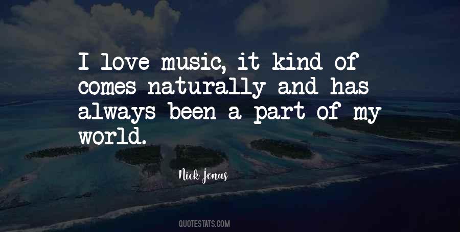 Love Naturally Quotes #1246375