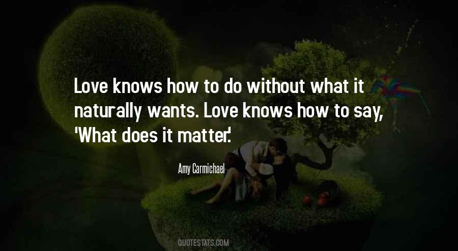 Love Naturally Quotes #505319