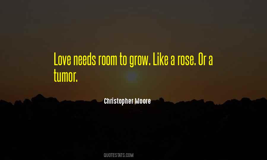 Love Needs Quotes #1284138