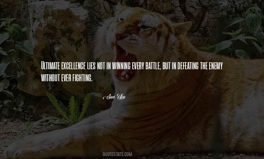 Quotes About Defeating The Enemy #890092