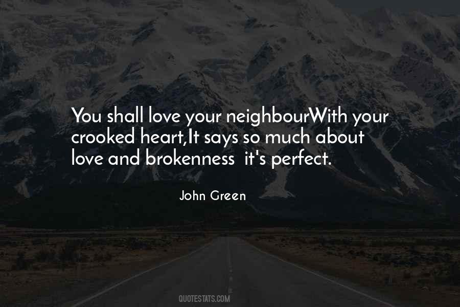 Love Neighbour Quotes #1145281