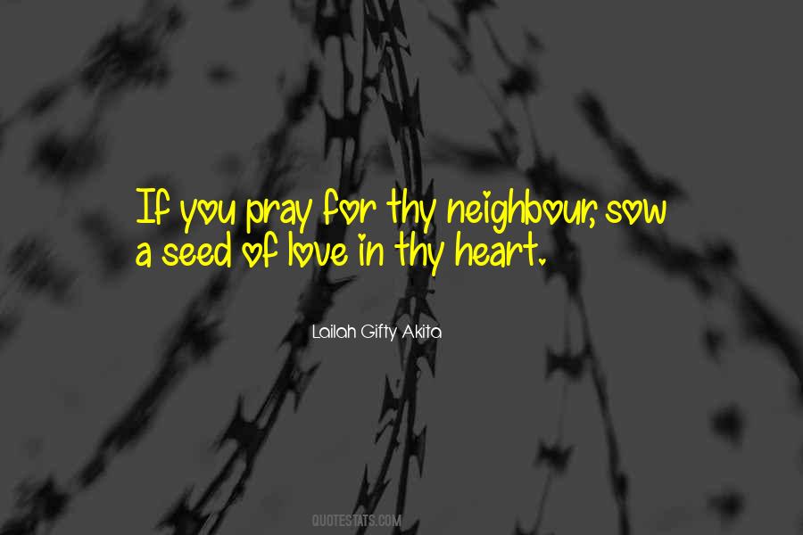 Love Neighbour Quotes #1221296