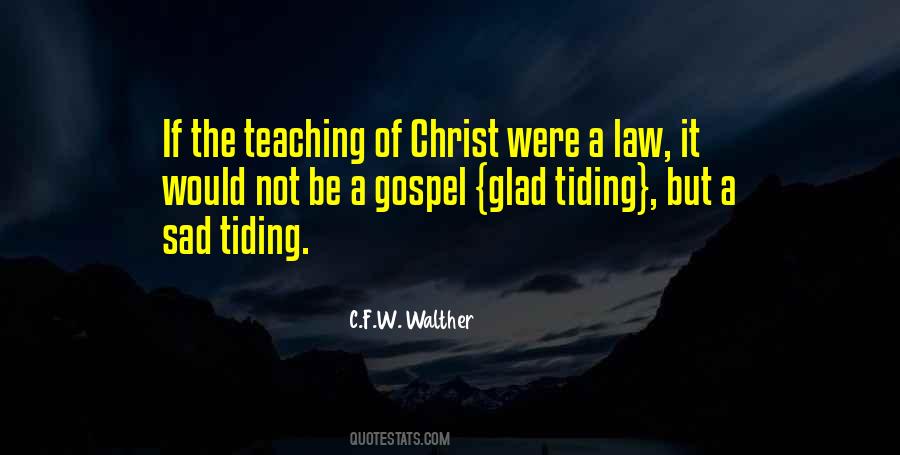 Quotes About Teaching The Gospel #1285410