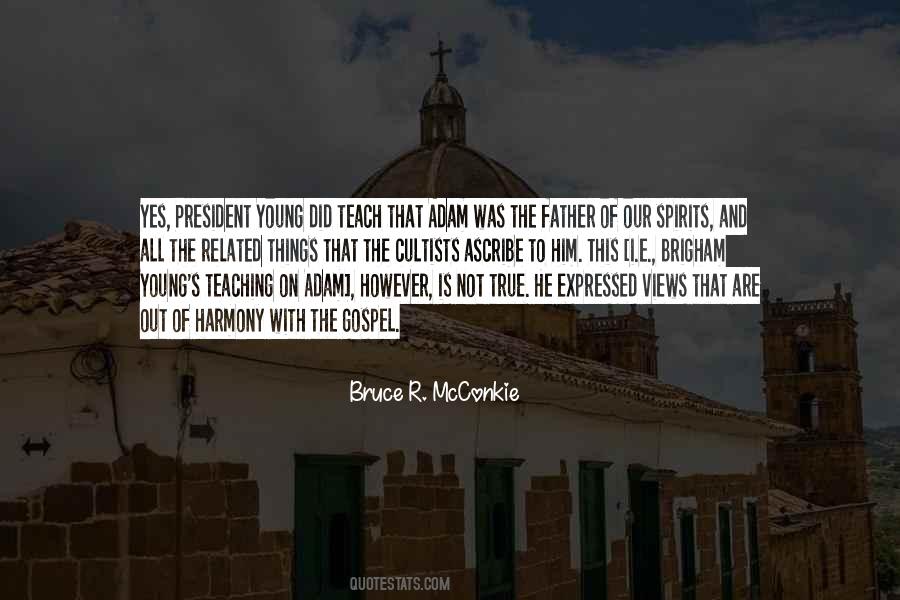 Quotes About Teaching The Gospel #1572315