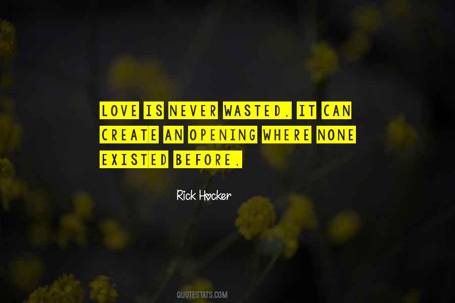 Love Never Existed Quotes #539123