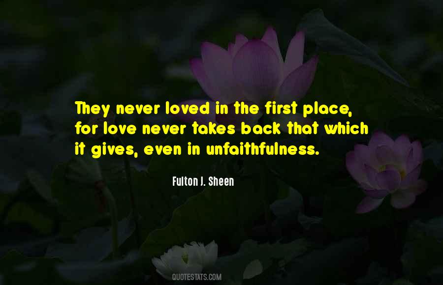 Love Never Gives Up Quotes #938471
