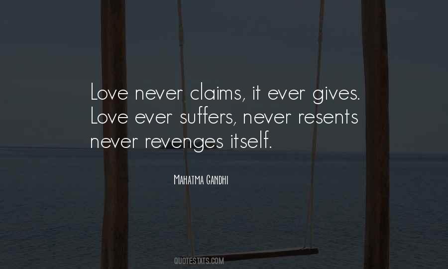 Love Never Gives Up Quotes #938604