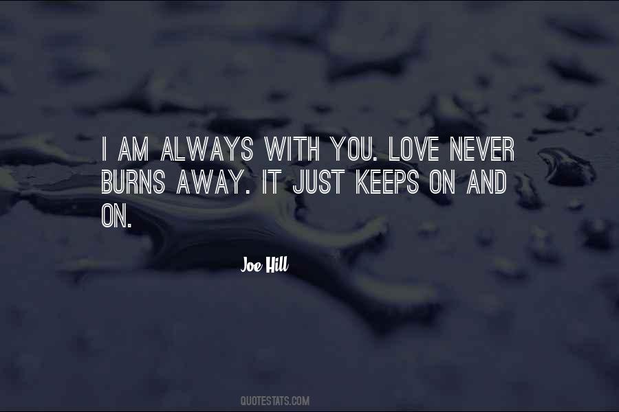 Love Never Goes Away Quotes #267021