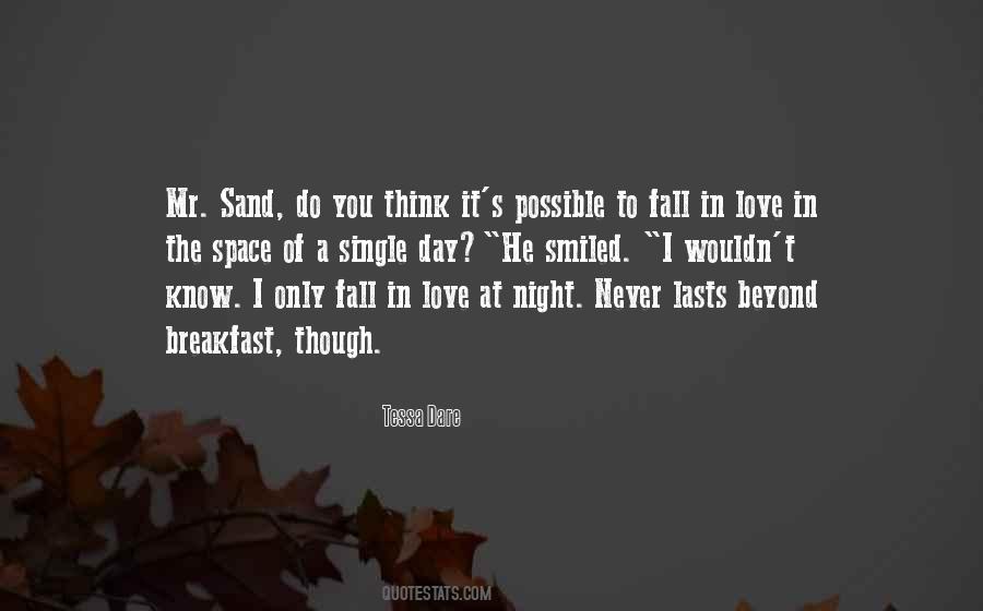 Love Never Lasts Quotes #1201261
