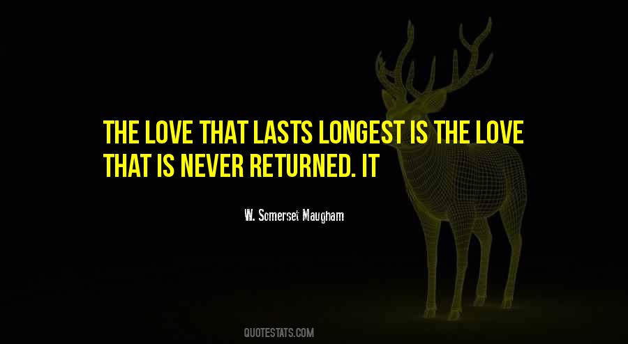 Love Never Lasts Quotes #816114