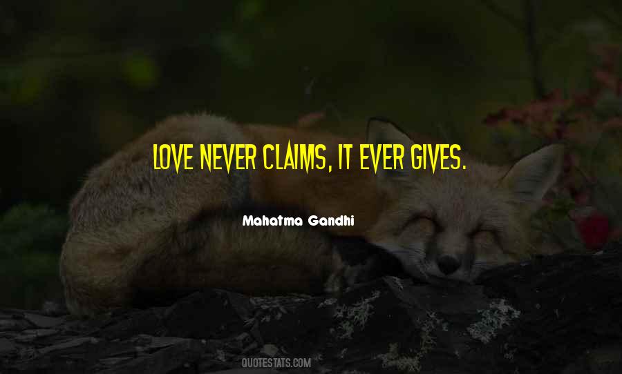 Love Never Quotes #1455759