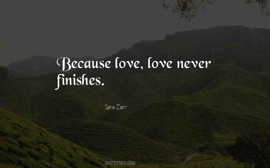 Love Never Quotes #1610392