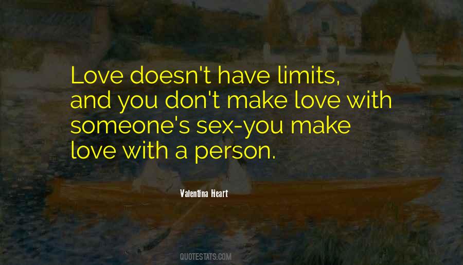 Love No Limits Quotes #1117378
