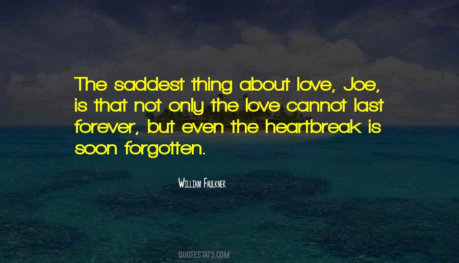 Love Not Forgotten Quotes #1707079