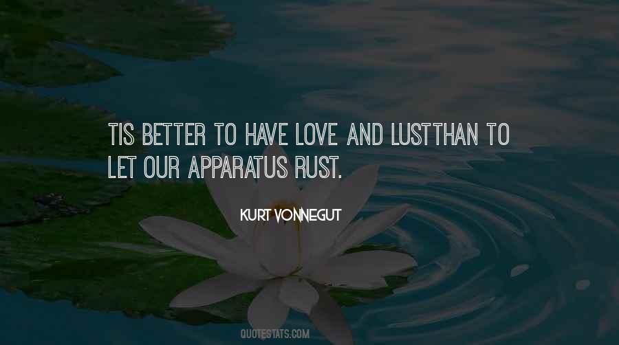 Love Not Lust Quotes #205634