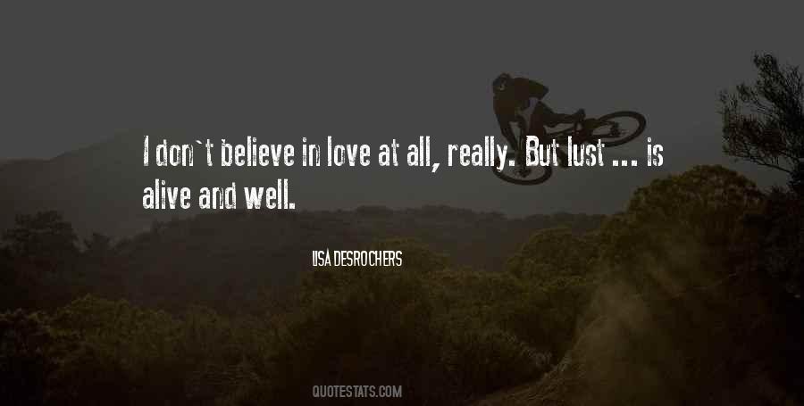 Love Not Lust Quotes #63016