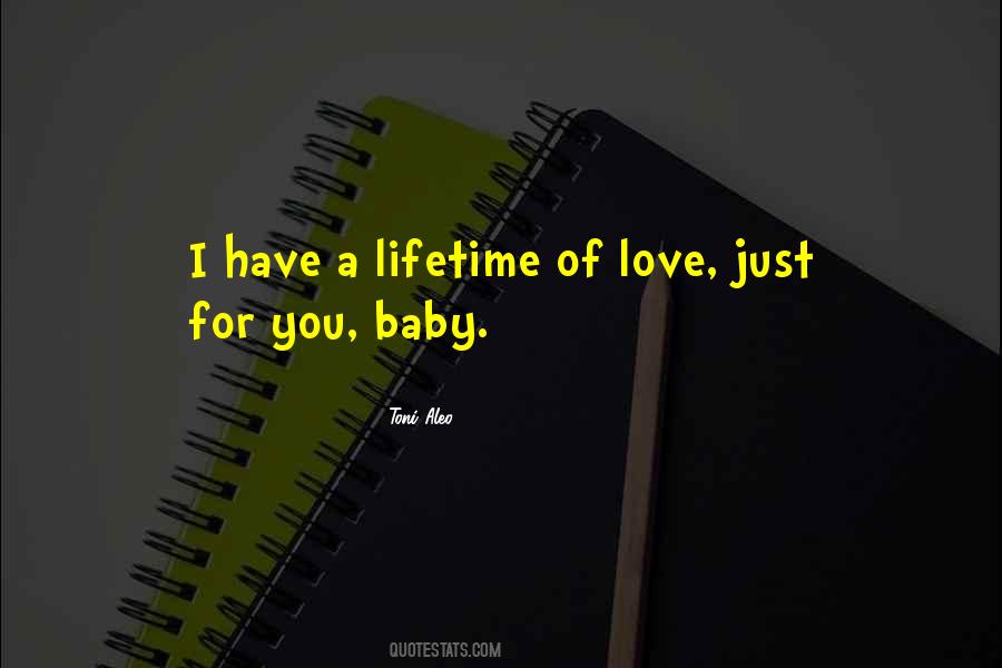 Love Of A Lifetime Quotes #1009005