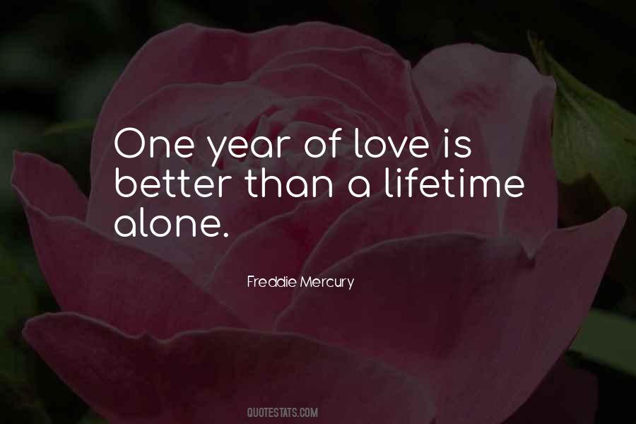 Love Of A Lifetime Quotes #394512