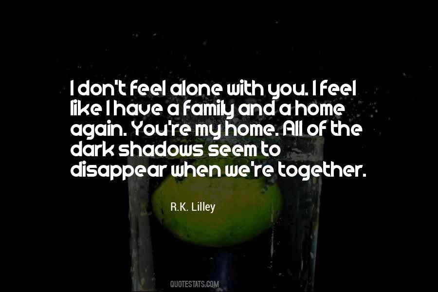 Love Of Family And Home Quotes #27593