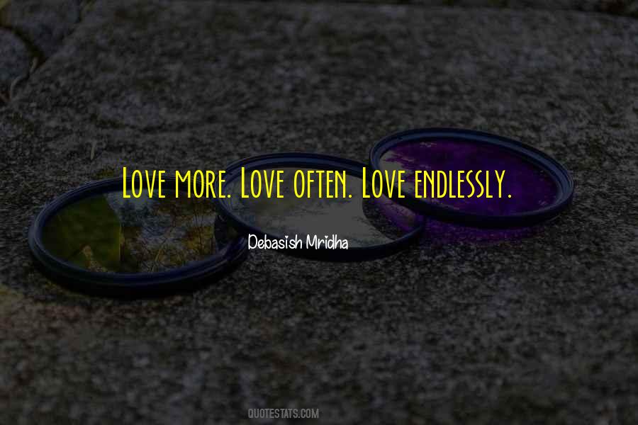 Love Often Quotes #1059264