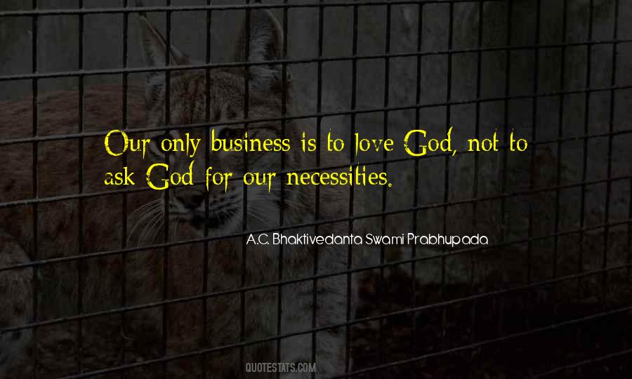 Love Only God Quotes #120002