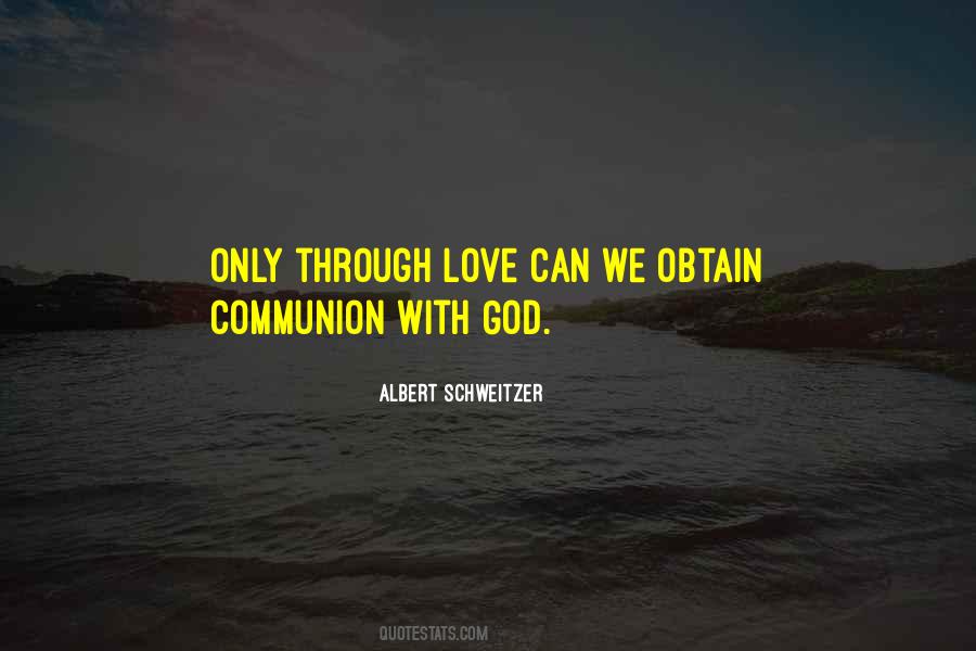 Love Only God Quotes #169364