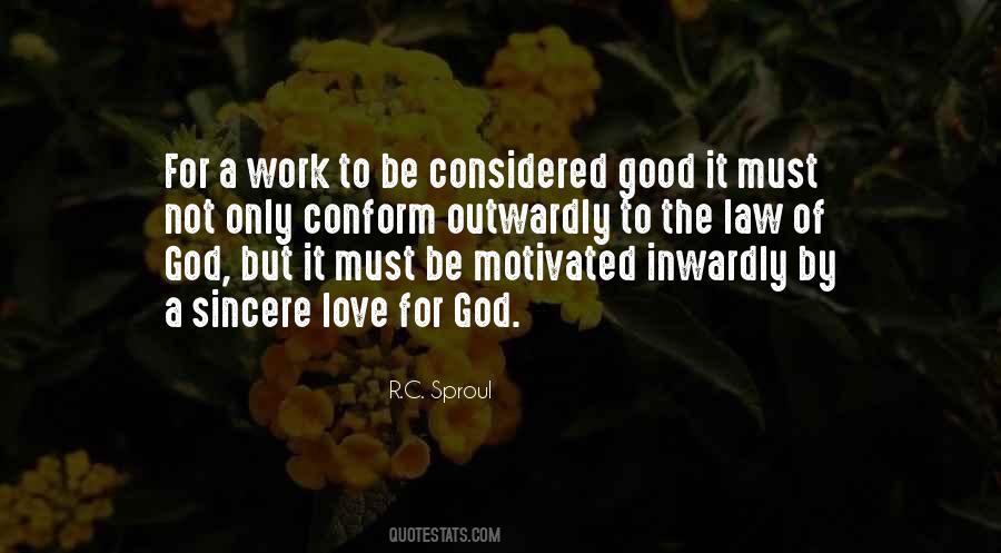 Love Only God Quotes #342513