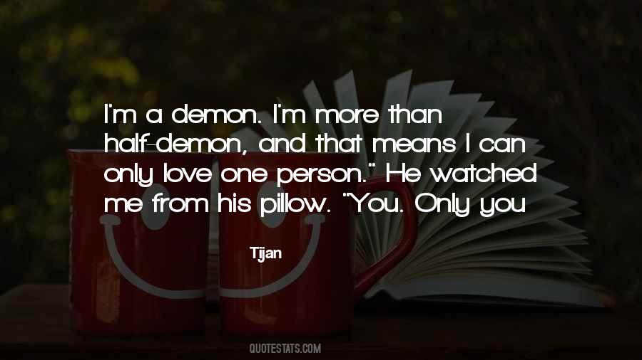 Love Only Me Quotes #182002 Love Only Me Quotes #182002