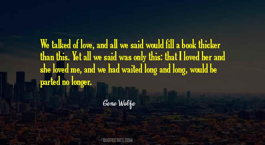 Love Only Me Quotes #73589 Love Only Me Quotes #73589