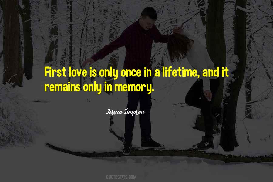 Love Only Once Quotes #789164