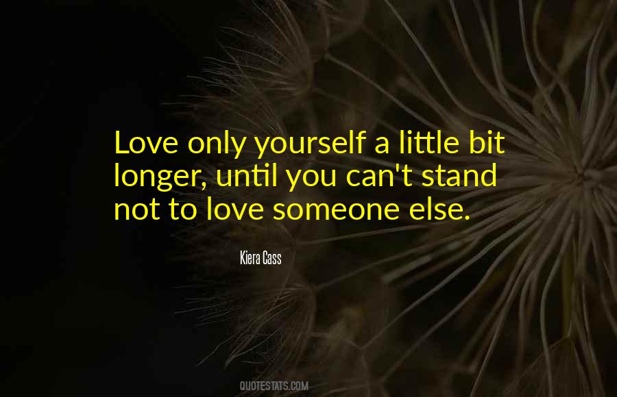 Love Only Quotes #1196600