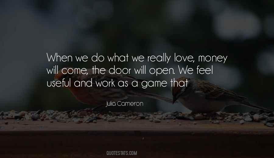 Love Open Door Quotes #1301341