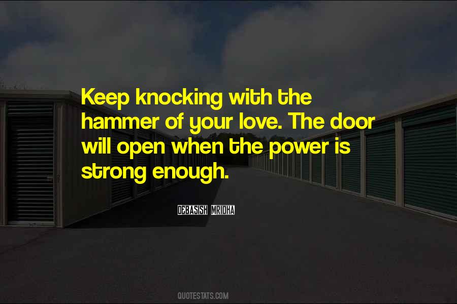 Love Open Door Quotes #1694344