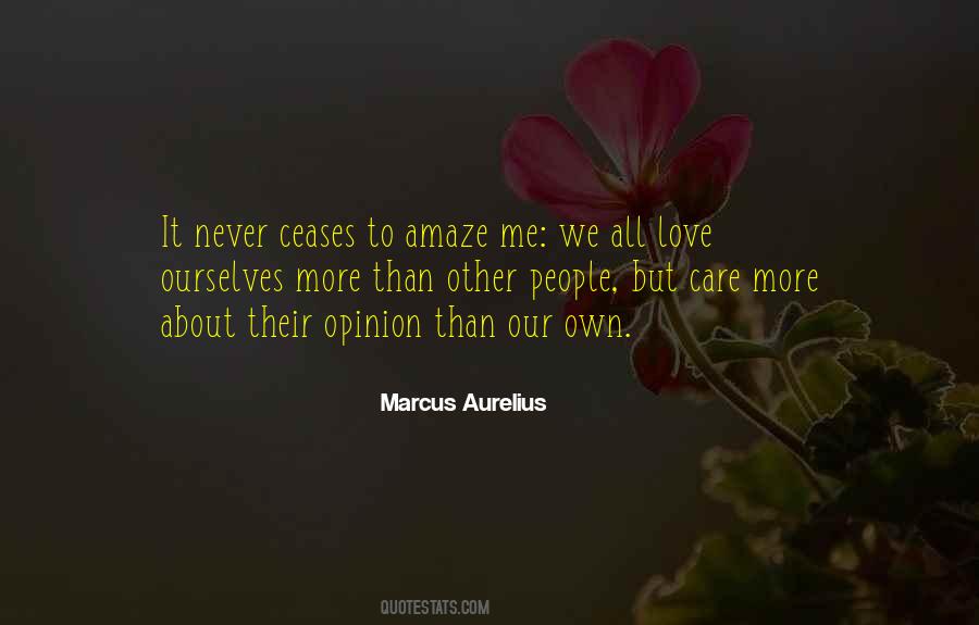 Love Opinion Quotes #1061268